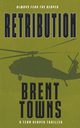 Retribution, Towns Brent