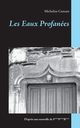 Les Eaux Profanes, Cumant Micheline