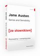Sense and Sensibility Rozwana i romantyczna z podrcznym sownikiem angielsko-polskim, Austen Jane