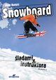 Snowboard ladami instruktora, Kunysz Piotr