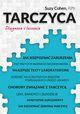 Tarczyca Diagnoza i leczenie, Cohen Suzy