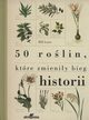 50 rolin ktre zmieniy bieg historii, Laws Bill