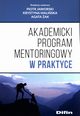 Akademicki program mentoringowy w praktyce, Jaworski Piotr, Maliska Krystyna, ak Agata