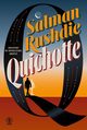 Quichotte, Rushdie Salman