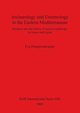 Archaeology and Entomology in the Eastern Mediterranean, Panagiotakopulu Eva