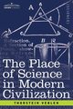 The Place of Science in Modern Civilization, Veblen Thorstein