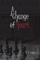 A Change of Heart, Angelo M. M.