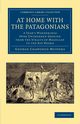 At Home with the Patagonians, Musters George Chaworth