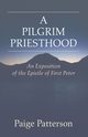 A Pilgrim Priesthood, Patterson Paige