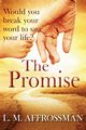 The Promise, Affrossman L. M.