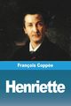 Henriette, Coppe Franois