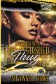 Married to a Distinguished Thug, Latrice Shvonne