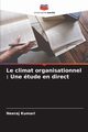 Le climat organisationnel, Kumari Neeraj