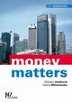 Money matters, Jendrych Elbieta, Winiewska Halina