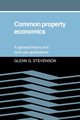 Common Property Economics, Stevenson Glenn G.