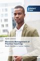 Maverick Management of Practice Teaching, Solomon Ngwako