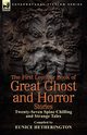 The First Leonaur Book of Great Ghost and Horror Stories, Hetherington Eunice