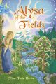 Alysa of the Fields, Field Howe Tina