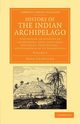 History of the Indian Archipelago, Crawfurd John