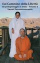 Sul cammino della Liberta 2, Swami Paramatmananda Puri