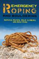 Emergency Roping and Bouldering, Fury Sam