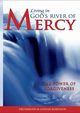 Living in God's River of Mercy, Robinson Drummond