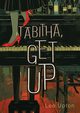 Tabitha, Get Up, Upton Lee