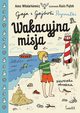 Wakacyjna misja., Wodarkiewicz Anna