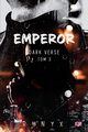 Emperor Dark Verse Tom 3, Runyx