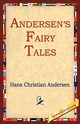 Andersen's Fairy Tales, Andersen Hans Christian