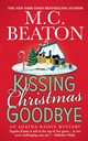 Kissing Christmas Goodbye, Beaton M C