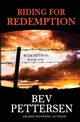 Riding For Redemption, Pettersen Bev