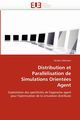 Distribution et paralllisation de simulations orientes agent, SEBASTIEN-N