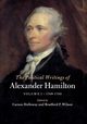 The Political Writings of Alexander Hamilton, Hamilton Alexander
