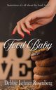 Food Baby, Rosenberg Debbie   Lehner
