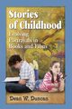 Stories of Childhood, Duncan Dean W.