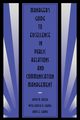 Manager's Guide to Excellence in Public Relations and Communication Management, Dozier David M.