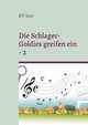 Die Schlager-Goldies greifen ein - 2, Sinn Elfi