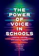 Power of Voice in Schools, Quaglia Russ