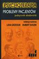 Psychoterapia Problemy pacjentw, 