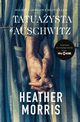 Tatuaysta z Auschwitz, Morris Heather
