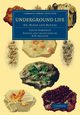 Underground Life, Simonin Louis Laurent