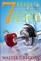 7 Habits of Healthy People, Gregory Walter