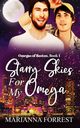 Starry Skies for my Omega, Forrest Marianna