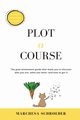 Plot-A-Course, Schroeder Marchesa
