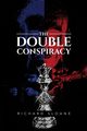 The Double Conspiracy, Sloane Richard