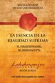 La Esencia De La Realidad Suprema, Lakshmanjoo Swami