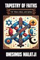 Tapestry of Faiths, Malatji Onesimus