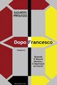 Dopo Francesco - Quando il Messia ebraico, il Mashiach arriver?!, Panunzio Giovanni