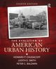 The Evolution of American Urban Society, Chudacoff Howard P.